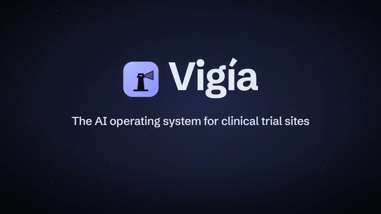Vigía, the AI operating system for clinical trial sites